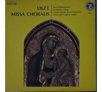 Paris Philharmonic Orchestra Choir - Liszt Missa Chorals-LP