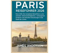 PARIS REISEFÜHRER 2026