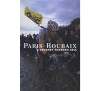 Paris-Roubaix: A Journey Through Hell