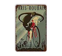 Paris Roubaix Metal Tin Signs Reproduction, Vintage Wall Decor Retro Art Tin Sign Funny Decorations for Home Bar Pub Cafe Farm Living Room Metal Plaque Poster 12×16Inch