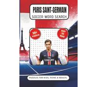 Paris Saint-Germain Soccer Word Search Puzzles for Kids, Teens & Adults