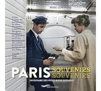 Paris souvenirs souvenirs - Inventaire des objets et plaisirs oubliés