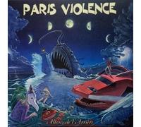 Paris Violence - Allons de l'Arriere (+7")