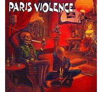 Paris Violence - Paris Violence - En Attendant L Apocalypse