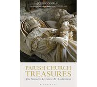 Parish Church Treasures: The Nation's Greatest Art Collection