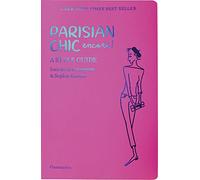 Sophie Gachet & Ines de la Fressange – Parisian Chic Encore: A Style Guide – Paperback