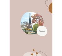 Parisian Chic Notebook: A Daily To Do List Planner Journal - 100 Lined Pages to Plan Priorities, Dreams with Elegance: Paris French Chic Notebook Journal