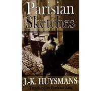 Parisian Sketches (Dedalus European Classics)