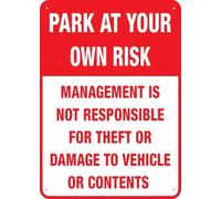 Park At Your Own Risk Sign 12”X8” Metal Signs Aluminum Sign Pre-Drilled Holes For Easy Mounting Indoor Or Outdoor Use For Fence Door Or Gate