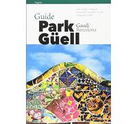 Park Güell, guide (Guies)