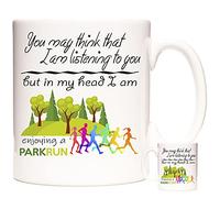 Park Run Mug. Runner Gift Mug. You May Think I Am Listening to You But in My Head I Am Enjoying A Parkrun. Jogger Gift Mug. Gift for Athletes