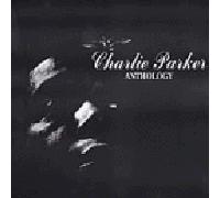 Parker,Charlie - Anthology