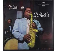 Parker,Charlie - Bird at St.Nick's [Vinyl LP] [VINYL]