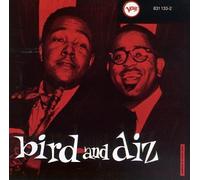 Parker, Charlie - Bird & Diz