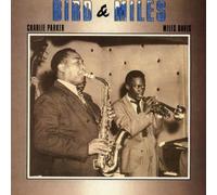 Parker,Charlie - Bird & Miles