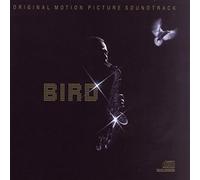 Parker, Charlie - Bird: Original Soundtrack