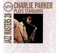 Charlie Parker Plays Standards: JAZZ MASTERS 28