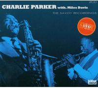 Parker, Charlie - Charlie Parker With Miles Davis: The Savoy Recordings