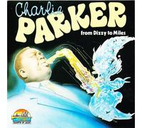 Parker Charlie - Dizzy to Miles 1945-1953