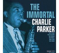 Parker, Charlie - Immortal