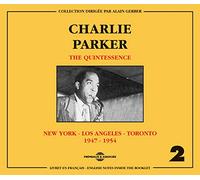 Parker, Charlie - The Quintessence 1947-1954