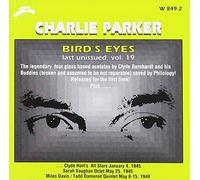 Parker, Charlie - Vol. 19-Bird's Eyes