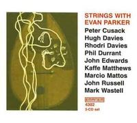 Parker, Evan - Strings With Evan Parker