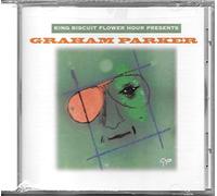 Parker, Graham - King Biscuit Flower Hour Presents...