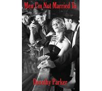 Parker - Men I'm Not Married To - New hardback or cased book - 65 - X555z