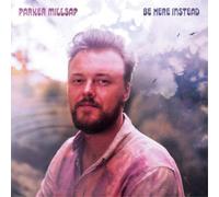 Parker Millsap - Be Here Instead (LP) [VINYL]