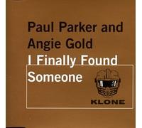 Parker Paul & Angie G - I Finally Found Someone