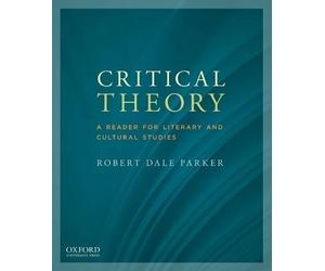 Parker, R: Critical Theory, , Paperback