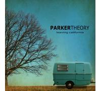 Parker Theory - Leaving California