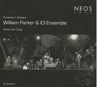Parker, William/ICI Ensemble - Winter Sun Crying