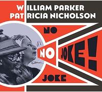 Parker, William - No Joke!