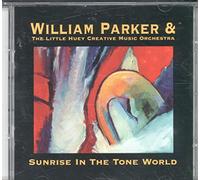 Parker, William - Sunrise In The Tone World