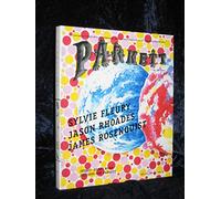 Parkett 58: Sylvie Fleury, Jason Rhoades, James Rosenquist