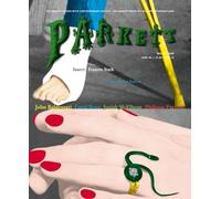 Parkett No. 86 John Baldessari, Carol Bove, Josiah McElheny, Philippe Parreno