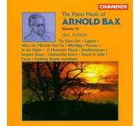 Parkin - Bax:Piano Music Vol 4