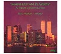 Parkin, Eric - Manhattan Playboy-T/T Robert F