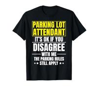Parking Lot Attendant T-Shirt