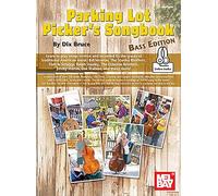 Parking Lot Picker's Songbook - Bass Edition