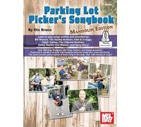 Parking Lot Picker's Songbook - Mandolin. Includes Audio Online: Mandolin Edition, Includes Online Audio