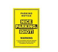 Parking Notice Stickers, Nice Parking Idiot!, 4 Pcs, 180mm x 120mm, Novelty Joke Prank Funny Parking Ticket For Bad Parkers