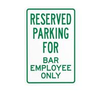 Parking Reserved For Bar Employee Only Metal Warning Sign with Easy Install for Indoor Outdoor Security, Business Office Home Garden Street Decor 20 x 30 cm
