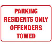 Parking Residents Only Of Fenders Towed Sign 12X8 Inches Metal Aluminum Signs, Weather Resistant, Weatherproof, Indoor Or Outdoor