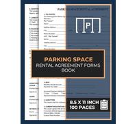 Parking Space Rental Agreement Forms Book: Car Parking Lot Lease Contract | Parking Space Rental Agreements Form | Vehicle Space Rental Forms