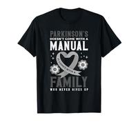 Parkinson’s Doesn't Come with A Manual Family Awareness T-Shirt