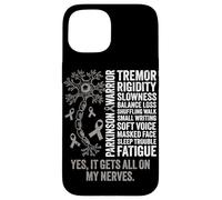 Parkinson Warrior It gets all on my nerve Parkinsons disease Case for iPhone 15