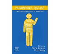 Parkinson's Disease – A Multidisciplinary Guide to Management